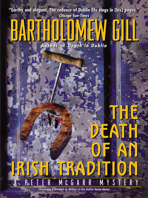 Title details for The Death of an Irish Tradition by Bartholomew Gill - Available